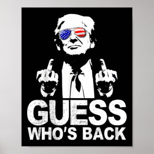 Poster Drôle Devinez qui est derrière le président Donald