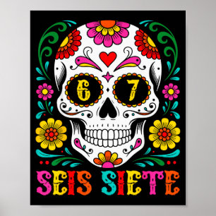 Poster Drôle Dia De Los Muertos Crâne de Sucre Seis Siete
