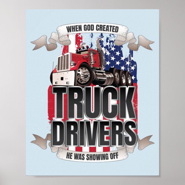 Poster Drôle Dieu Créé Conducteurs de Camion Drapeau Amér (Devant)