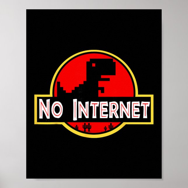 Poster Drôle Dinosaure Nerd Pas d'Internet Informatique  (Devant)