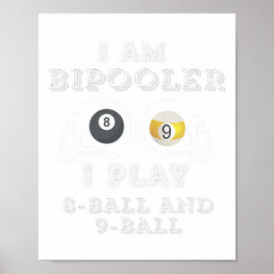 Poster Drôle Dit Bipooler Jouer 8 Ballons Et 9 Ballons Ho