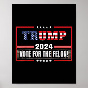 Poster Drôle Donald Trump En Faveur Du Vote 2024 Pour Le