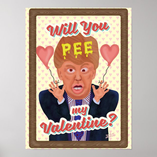 Poster Drôle Donald Trump Valentine's Day Pee Tape Joke (Devant)
