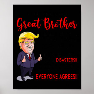 Poster Drôle Donald Trump Vous êtes un vrai grand frère