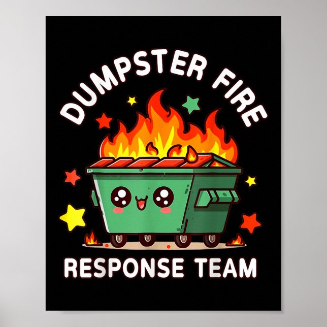 Poster Drôle Dumpster Fire Response Team Mème Drôle Trava (Devant)