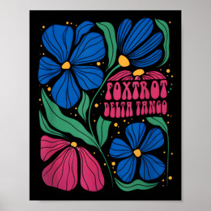 Poster Drôle Foxtrots Deltas Tangos Flower Boho