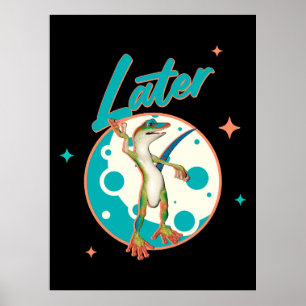 Poster Drôle Gecko Plus Tard