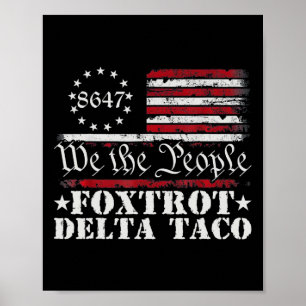 Poster Drôle Go Taco Chemise Foxtrot Delta Taco 3
