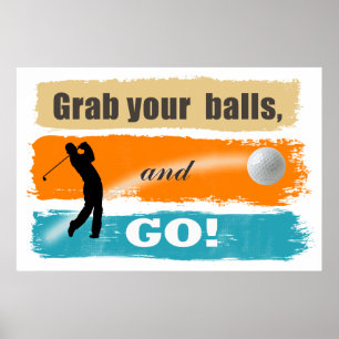 Poster Drôle Golf attrapez vos balles ID466