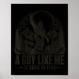 Poster Drôle Gros Pied Rock Un Mec Comme C'est Dur à Trou