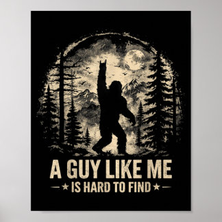 Poster Drôle Gros Pied Rock Un Mec Comme est Dur à Trouve