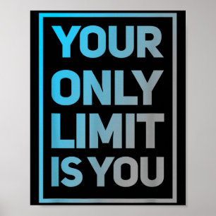 Poster Drôle Gym Cite Votre Seule Limite Est Vous Gym Mot