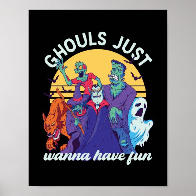 Poster Drôle Halloween Ghouls juste vouloir s'amuser (Devant)