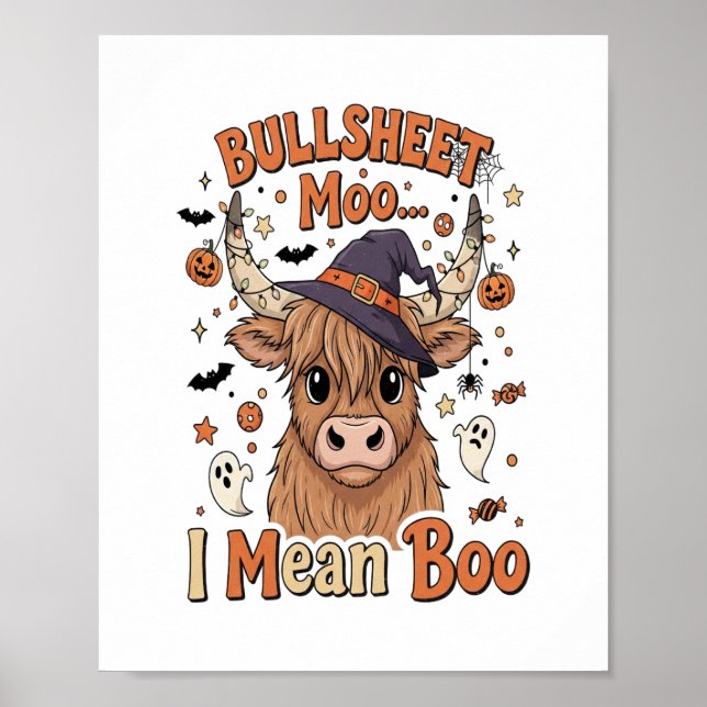 Poster Drôle Halloween Vache Bullsheet Je Veux Dire (Devant)