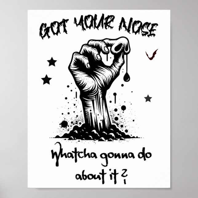 Poster Drôle Halloween Zombie a eu votre nez (Devant)