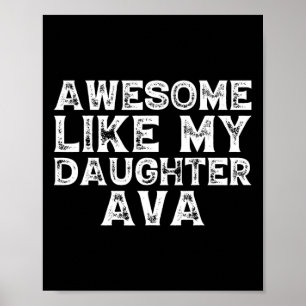 Poster Drôle Incroyable Comme Ma Fille Ava Fête Des Pères