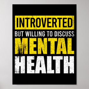 Poster Drôle introverti mais prêt à discuter mental