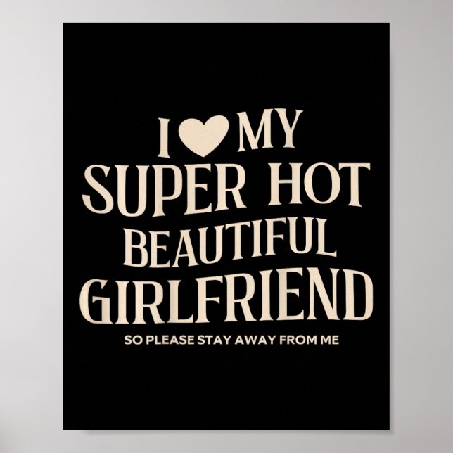 Poster Drôle J'Aime Mon Super Hot Belle Fille Magnifique (Devant)