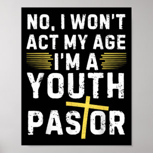 Poster Drôle je ne vais pas agir mon âge je suis un paste