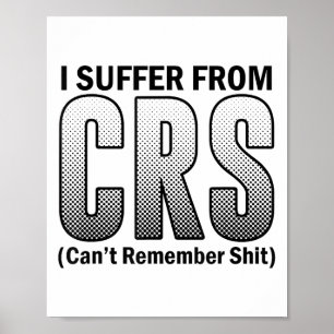 Poster Drôle je souffre de C.r.s Sarcastique ne peut pas