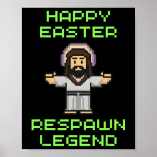Poster Drôle Jeu Vidéo de Pâques Jésus - Légende Respawn 