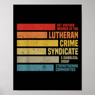 Poster Drôle Juste Un Autre Membre Du Crime Luthérien Sy