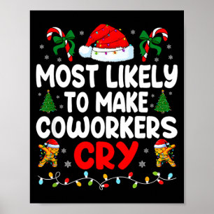 Poster Drôle le plus susceptible de faire pleurer un coll