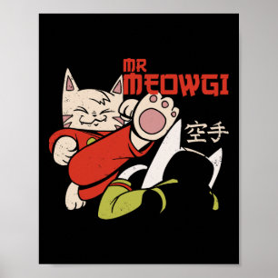 Poster Drôle M. Meowgi Karate Chat Meow Design Hommes Fem