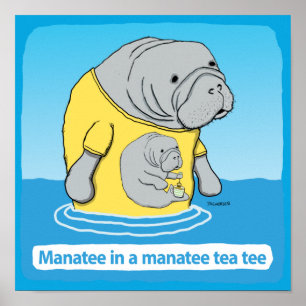 Poster Drôle Manatee dans un thé Tea Tee