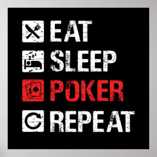Poster Drôle mangez dormir poker répétition Casino art mo