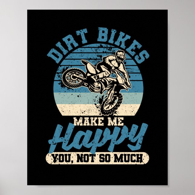 Poster Drôle Motocross Enduro Vélo Rider Dirt Bikes Make (Devant)