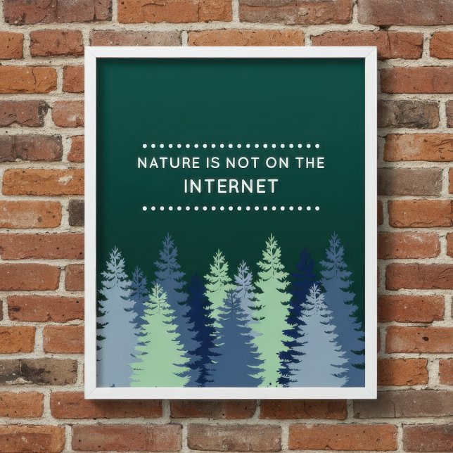 Poster Drôle Nature et Citation Internet (Créateur téléchargé)