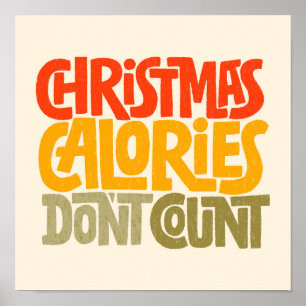 Poster Drôle Noël Calories Ne comptez pas le design