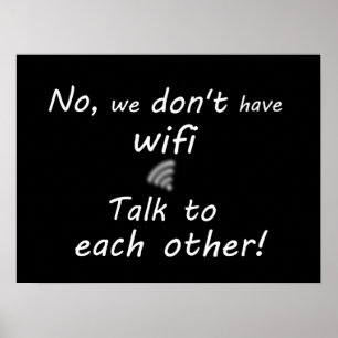 Poster Drôle nous n'avons pas l'affiche de wifi - noir