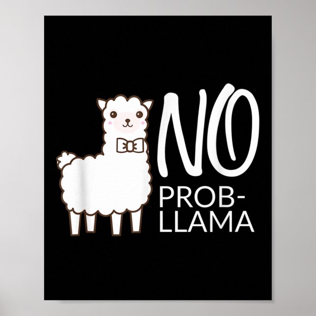 Poster Drôle Pas De Probe Cute Llama Citation Cadeau Grap (Devant)