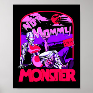 Poster Drôle pas maman Je suis un monstre entraînement mu