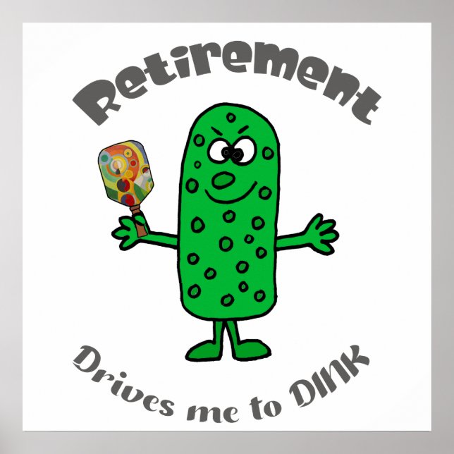 Poster Drôle Pickle Pickleball Player Retrait Dessin (Devant)