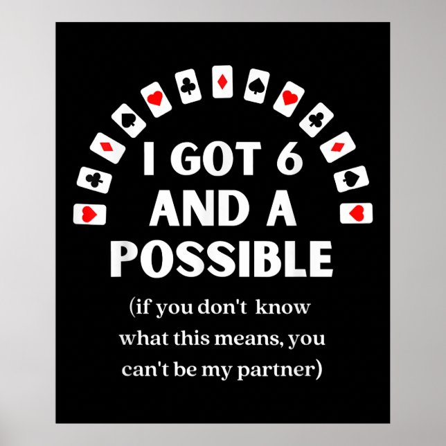 Poster Drôle Pique J'Ai Six Et Une Carte De Jeu Possible (Devant)