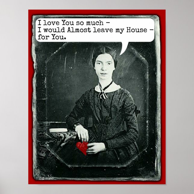 Poster Drôle poète Emily Dickinson Saint-Valentin (Devant)