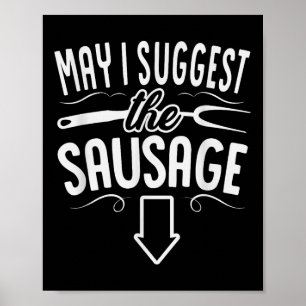 Poster Drôle Puis-Je Suggérer Le Bar Chef Grill Saucage B