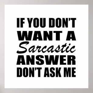 Poster Drôle sarcastique citations sarcastique humour int