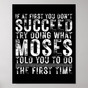 Poster Drôle Si Au Début Vous N'Avez Pas Réussi Anniversa