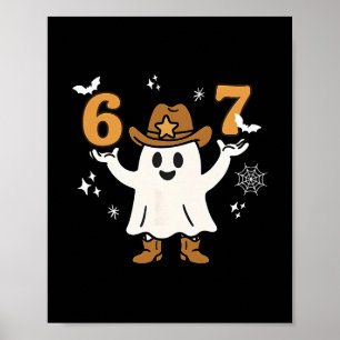 Poster Drôle Six Sept 6 7 Mème Cowboy Fantôme Halloween C