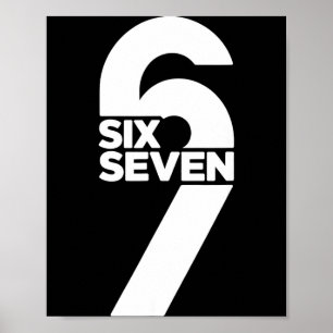 Poster Drôle Six Sept 6 7 Meme Dire Génération Alpha Argo