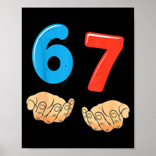 Poster Drôle Six Sept 6 7 Mème Génération Alpha Argot 67 