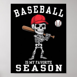 Poster Drôle Skeleton Sports Joueur Baseball Est Mon Favo