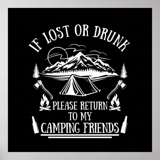 Poster Drôle slogan camper camping à boire des paroles (Devant)