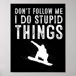 Poster Drôle Snowboard Cadeau Hommes Femmes Cute Snowboar
