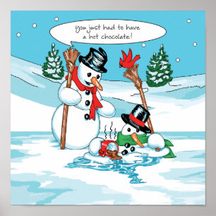 Poster Drôle Snowman avec un dessin au chocolat chaud