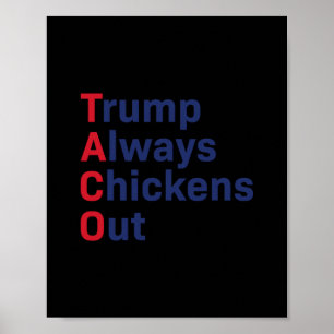 Poster Drôle Taco Trump abandonne toujours 1 